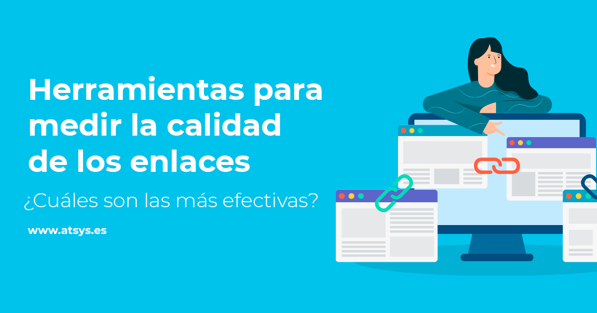 Herramientas para medir la calidad de los enlaces de tu página web